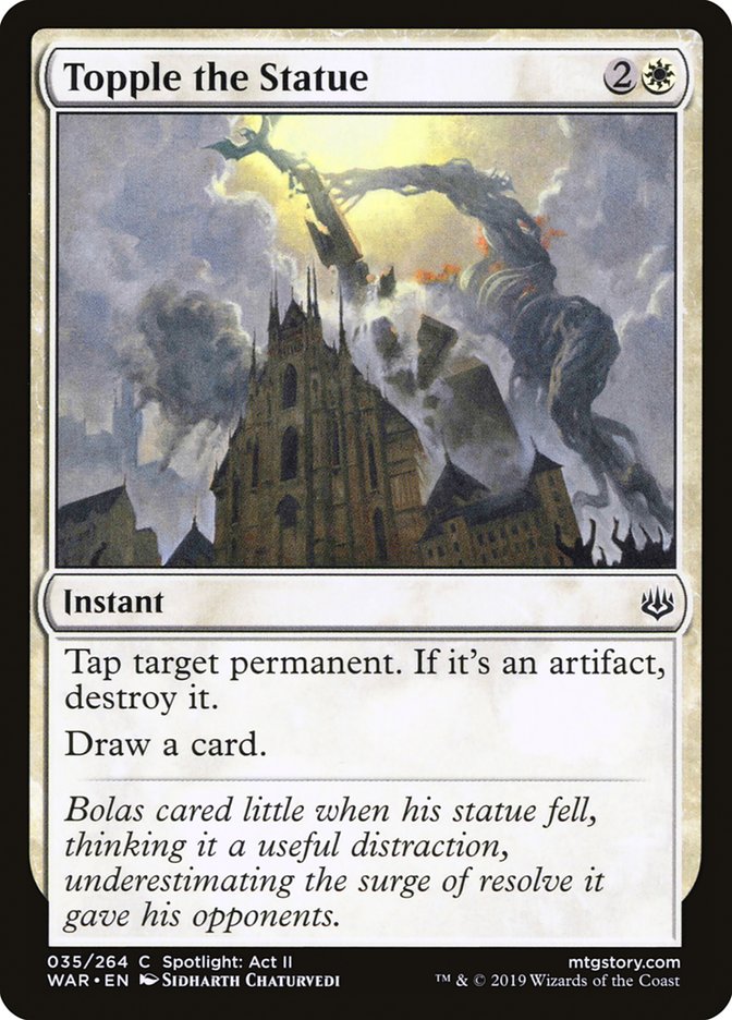 This Is An Image Of The Magic The Gathering Card Topple the Statue From The Set Double Masters - Designed By Artist Sidharth Chaturvedi