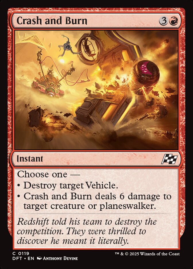 This Is An Image Of The Magic The Gathering Card Crash and Burn From The Set Aetherdrift - Designed By Artist Anthony Devine