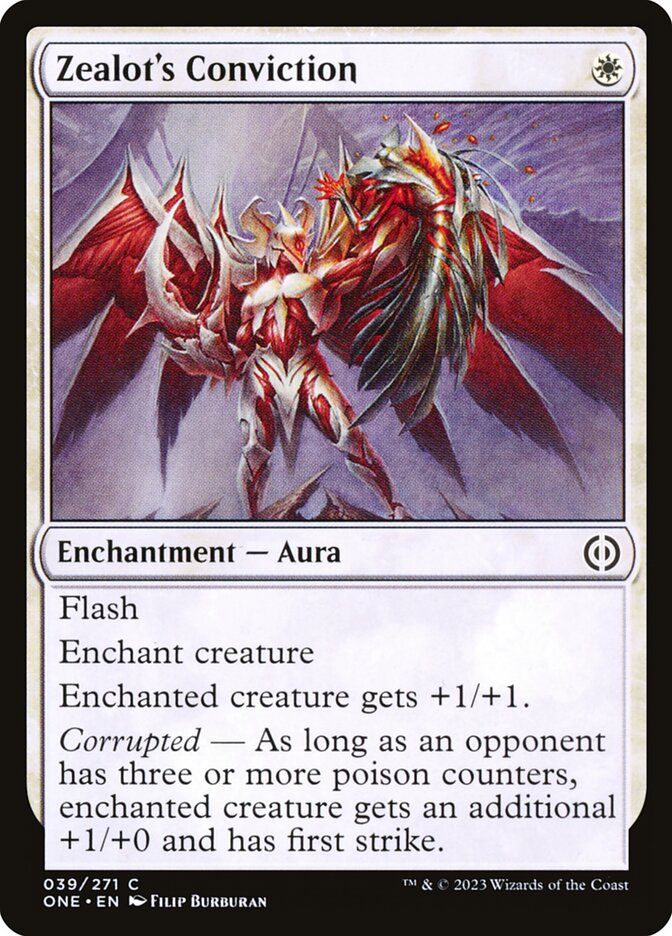 This Is An Image Of The Magic The Gathering Card Zealot's Conviction From The Set Phyrexia: All Will Be One - Designed By Artist Filip Burburan