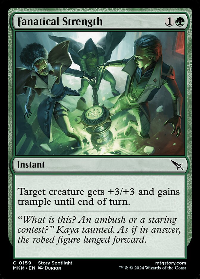 This Is An Image Of The Magic The Gathering Card Fanatical Strength From The Set Murders at Karlov Manor - Designed By Artist Durion