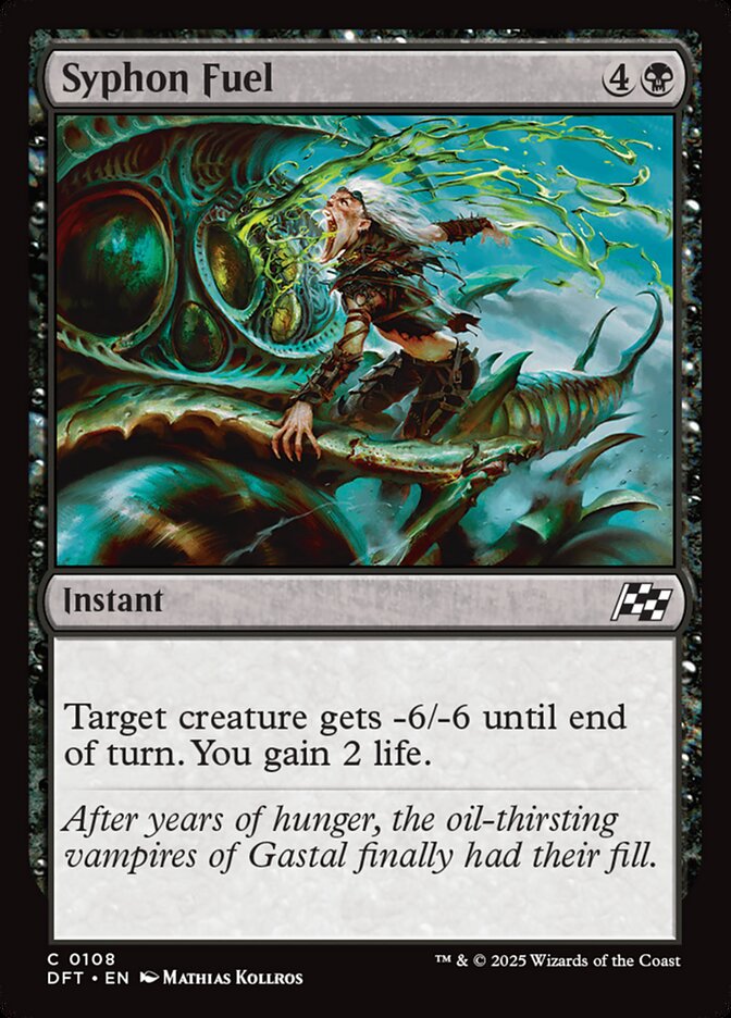 This Is An Image Of The Magic The Gathering Card Syphon Fuel From The Set Aetherdrift - Designed By Artist Mathias Kollros