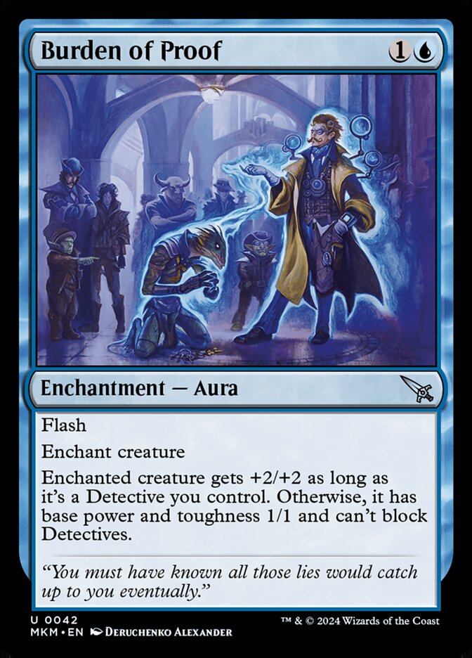 This Is An Image Of The Magic The Gathering Card Burden of Proof From The Set Murders at Karlov Manor - Designed By Artist Deruchenko Alexander