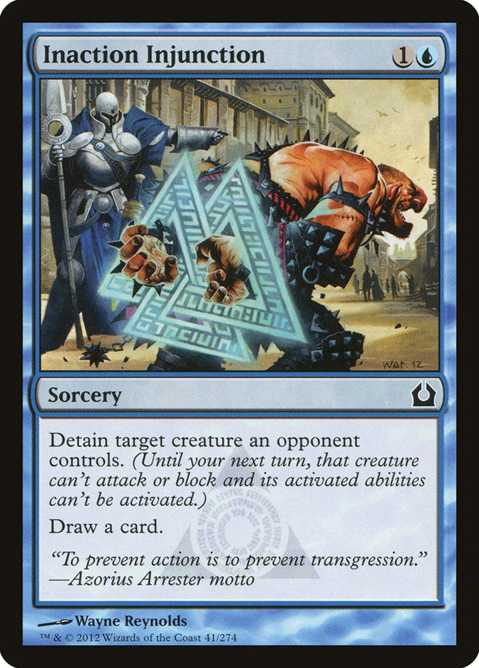 This Is An Image Of The Magic The Gathering Card Inaction Injunction From The Set Return to Ravnica - Designed By Artist Wayne Reynolds