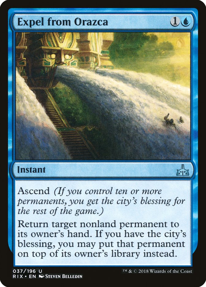 This Is An Image Of The Magic The Gathering Card Expel from Orazca From The Set Rivals of Ixalan - Designed By Artist Steven Belledin
