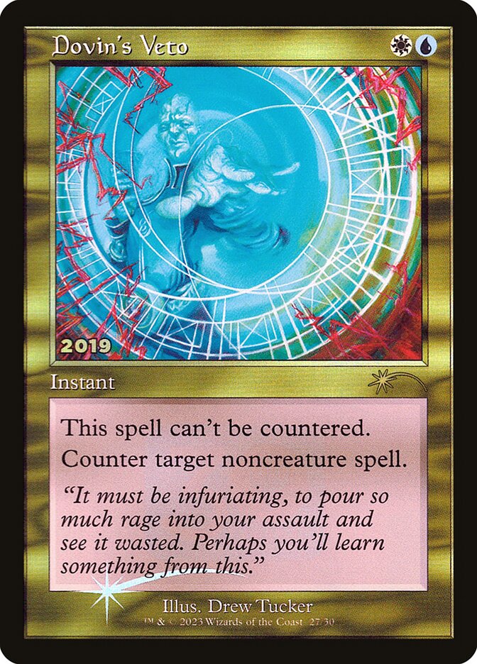 This Is An Image Of The Magic The Gathering Card Dovin's Veto From The Set War of the Spark - Designed By Artist Izzy