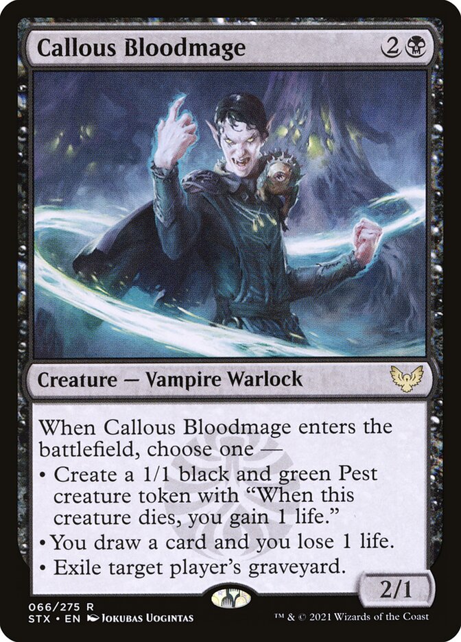 This Is An Image Of The Magic The Gathering Card Callous Bloodmage From The Set Strixhaven: School of Mages - Designed By Artist Jokubas Uogintas