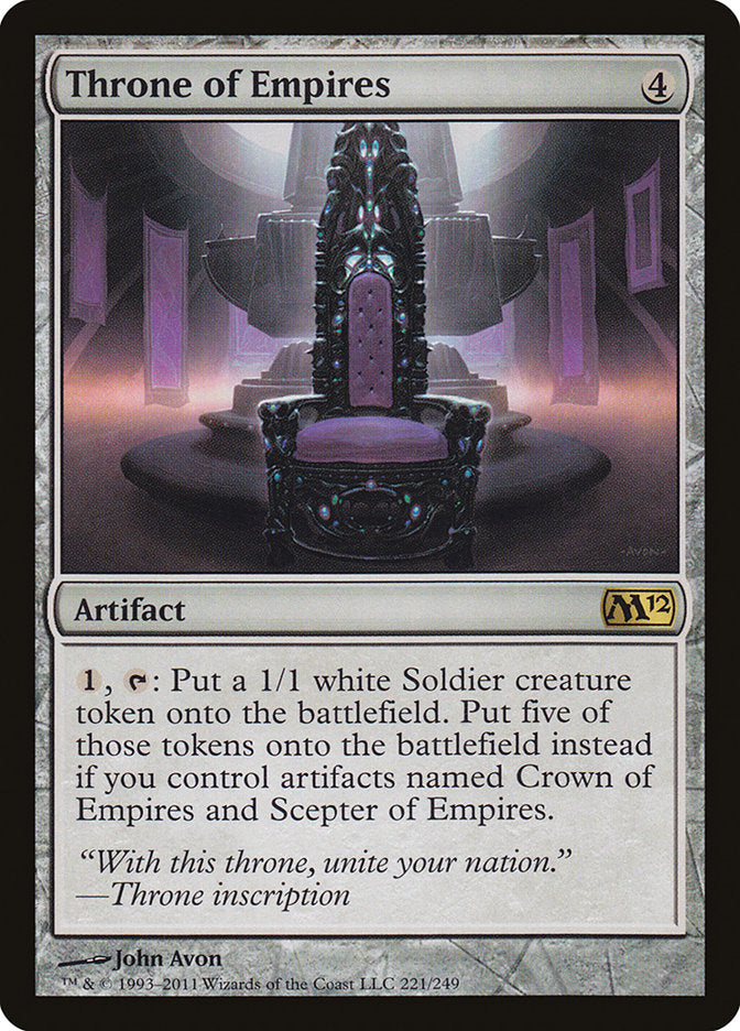 This Is An Image Of The Magic The Gathering Card Throne of Empires From The Set Magic 2012 - Designed By Artist John Avon