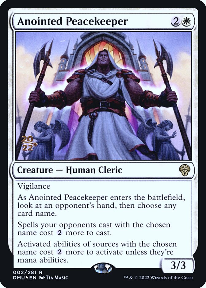 This Is An Image Of The Magic The Gathering Card Anointed Peacekeeper From The Set Dominaria United - Designed By Artist Tia Masic