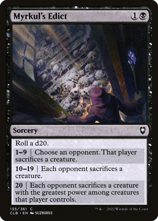 This Is An Image Of The Magic The Gathering Card Myrkul's Edict From The Set Commander Legends: Battle for Baldur's Gate - Designed By Artist SUZHIHUI