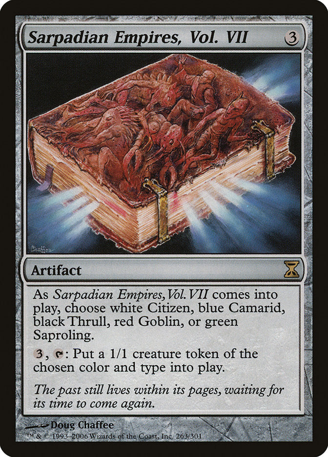 This Is An Image Of The Magic The Gathering Card Sarpadian Empires, Vol. VII From The Set Time Spiral - Designed By Artist Doug Chaffee