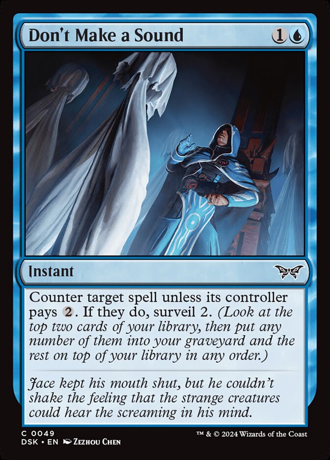 This Is An Image Of The Magic The Gathering Card Don't Make a Sound From The Set Duskmourn: House of Horror - Designed By Artist Zezhou Chen