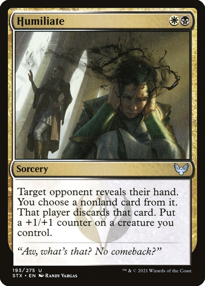 This Is An Image Of The Magic The Gathering Card Humiliate From The Set Strixhaven: School of Mages - Designed By Artist Randy Vargas