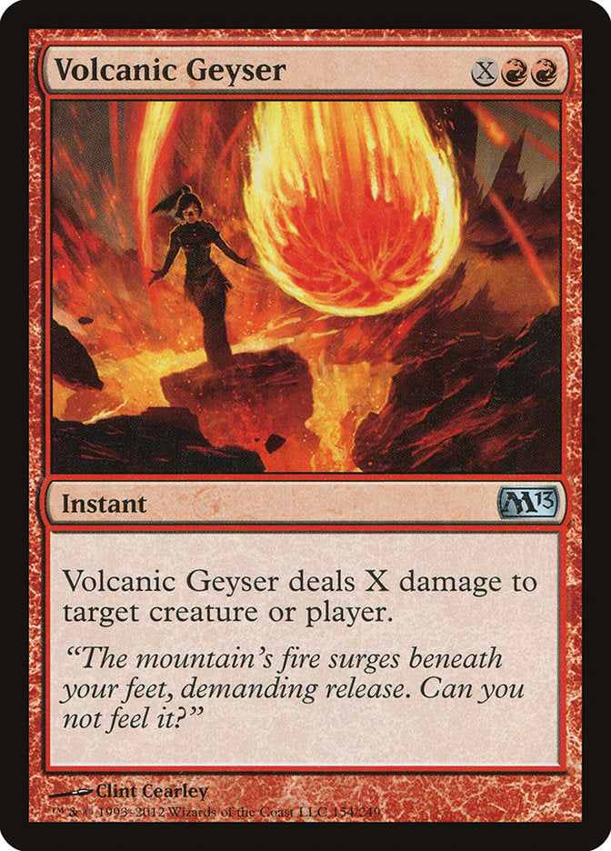 This Is An Image Of The Magic The Gathering Card Volcanic Geyser From The Set Core Set 2021 - Designed By Artist Clint Cearley