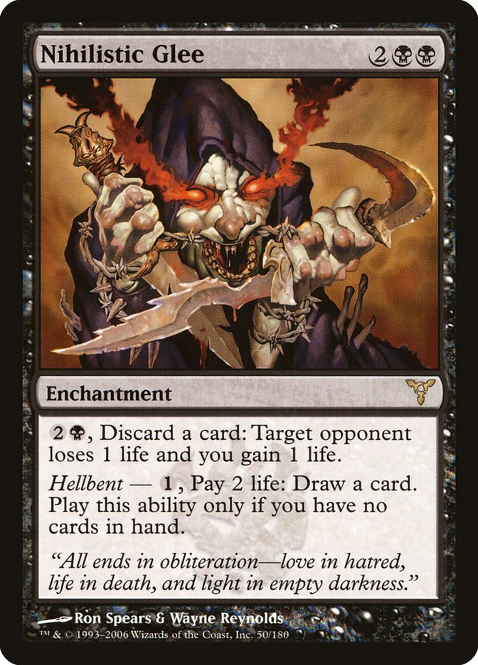 This Is An Image Of The Magic The Gathering Card Nihilistic Glee From The Set Dissension - Designed By Artist Ron Spears & Wayne Reynolds