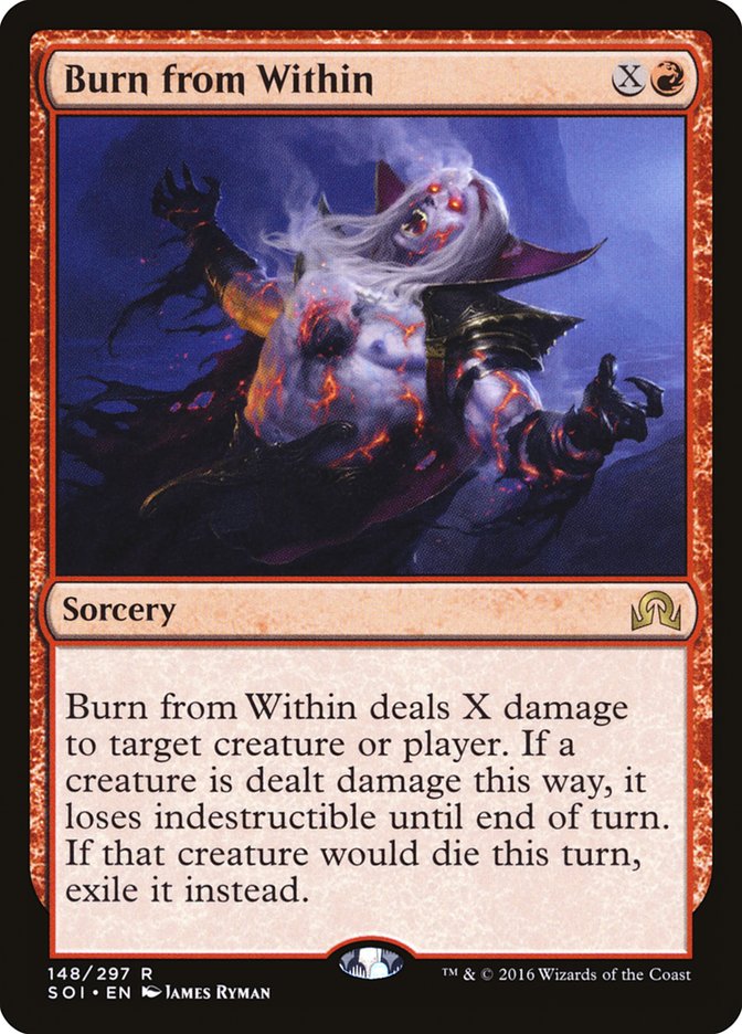 This Is An Image Of The Magic The Gathering Card Burn from Within From The Set Shadows over Innistrad - Designed By Artist James Ryman