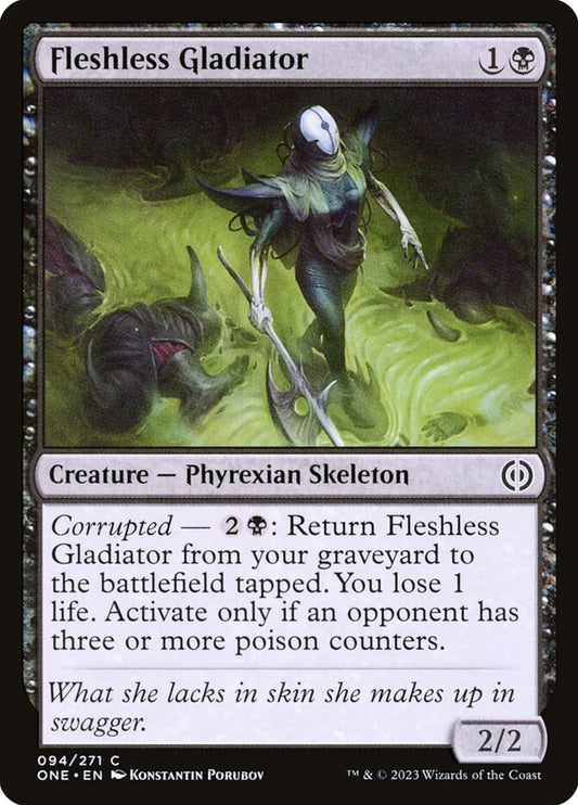 This Is An Image Of The Magic The Gathering Card Fleshless Gladiator From The Set Phyrexia: All Will Be One - Designed By Artist Konstantin Porubov
