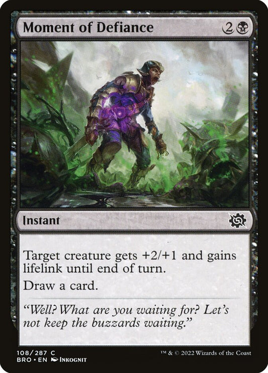 This Is An Image Of The Magic The Gathering Card Moment of Defiance From The Set The Brothers' War - Designed By Artist Inkognit