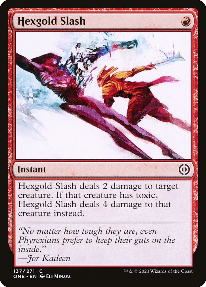 This Is An Image Of The Magic The Gathering Card Hexgold Slash From The Set Phyrexia: All Will Be One - Designed By Artist Eli Minaya