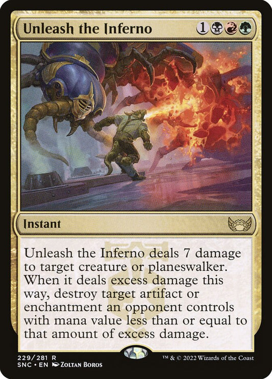 This Is An Image Of The Magic The Gathering Card Unleash the Inferno From The Set Streets of New Capenna - Designed By Artist Zoltan Boros