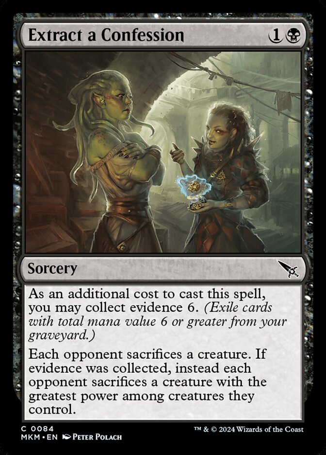 This Is An Image Of The Magic The Gathering Card Extract a Confession From The Set Murders at Karlov Manor - Designed By Artist Peter Polach