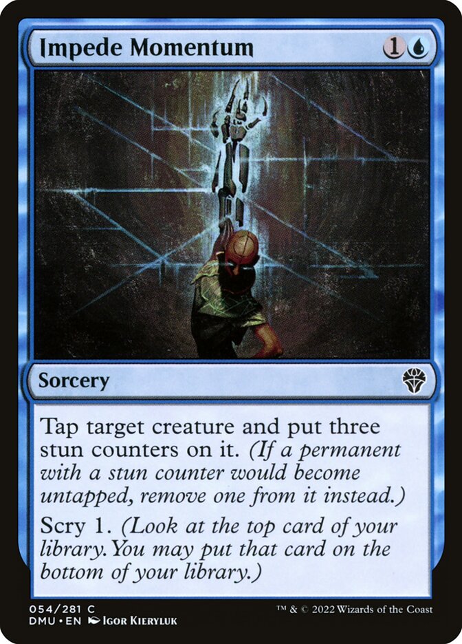 This Is An Image Of The Magic The Gathering Card Impede Momentum From The Set Dominaria United - Designed By Artist Igor Kieryluk