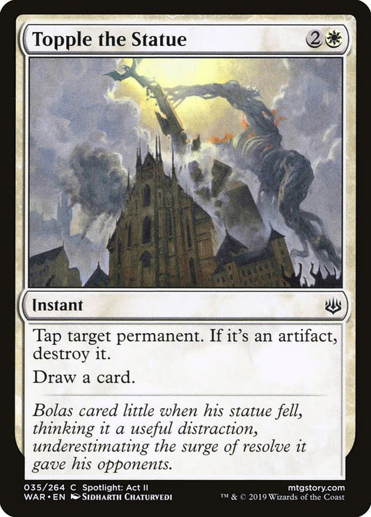 This Is An Image Of The Magic The Gathering Card Topple the Statue From The Set Double Masters - Designed By Artist Sidharth Chaturvedi