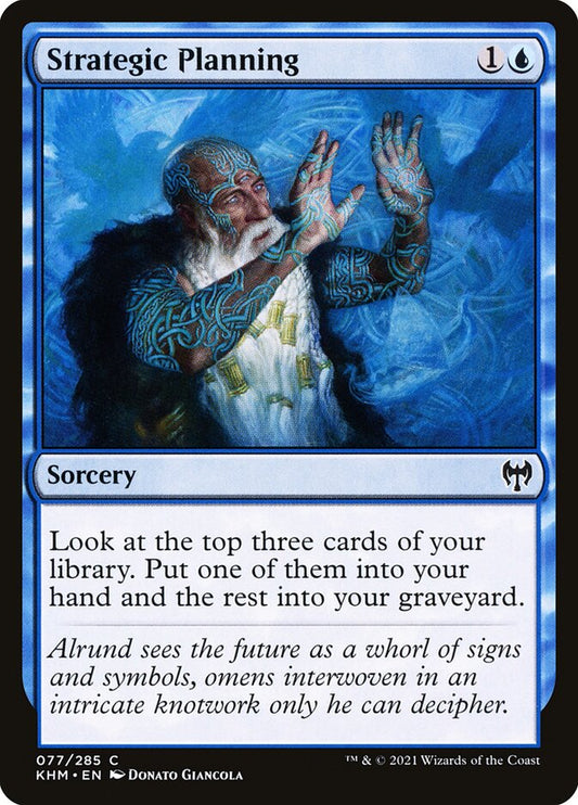 This Is An Image Of The Magic The Gathering Card Strategic Planning From The Set Kaldheim - Designed By Artist Donato Giancola