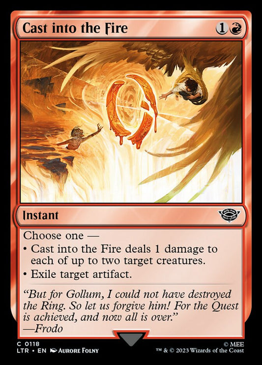 This Is An Image Of The Magic The Gathering Card Cast into the Fire From The Set The Lord of the Rings: Tales of Middle-earth - Designed By Artist Aurore Folny