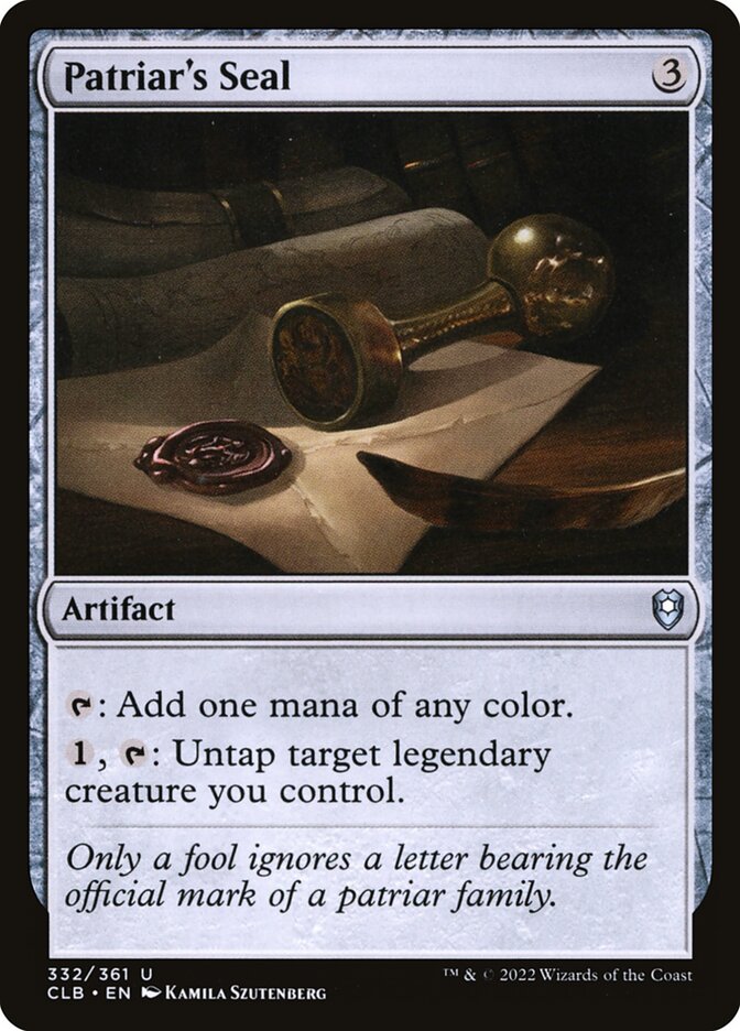 This Is An Image Of The Magic The Gathering Card Patriar's Seal From The Set Commander Legends: Battle for Baldur's Gate - Designed By Artist Kamila Szutenberg