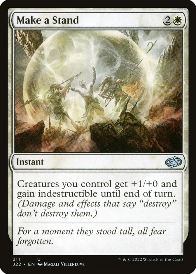 This Is An Image Of The Magic The Gathering Card Make a Stand From The Set Foundations - Designed By Artist Magali Villeneuve