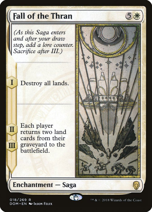 This Is An Image Of The Magic The Gathering Card Fall of the Thran From The Set Dominaria - Designed By Artist Jason Felix