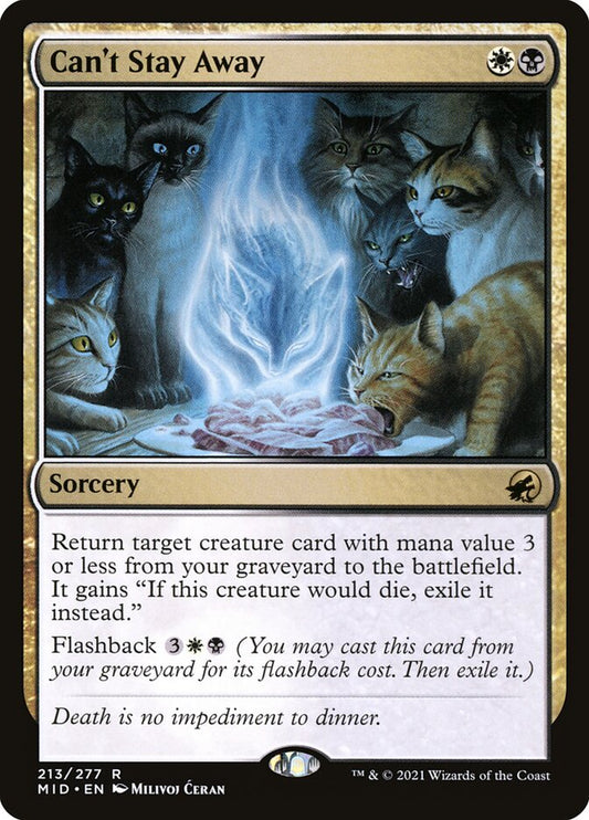 This Is An Image Of The Magic The Gathering Card Can't Stay Away From The Set Innistrad: Midnight Hunt - Designed By Artist Milivoj Ćeran