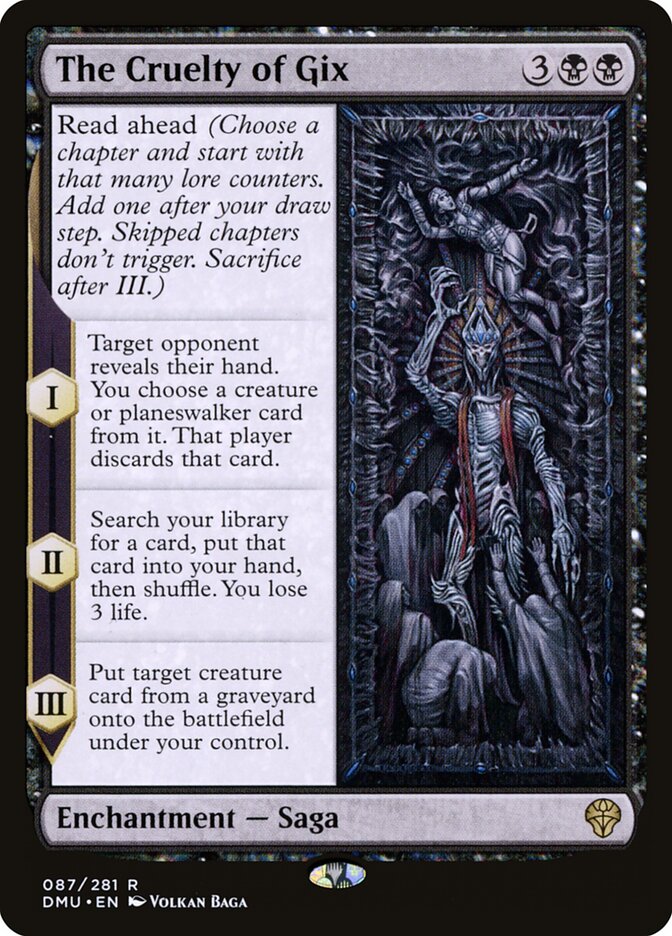 This Is An Image Of The Magic The Gathering Card The Cruelty of Gix From The Set Dominaria United - Designed By Artist Volkan Baǵa