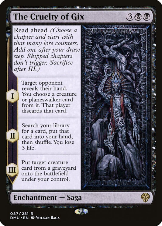 This Is An Image Of The Magic The Gathering Card The Cruelty of Gix From The Set Dominaria United - Designed By Artist Volkan Baǵa