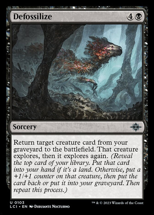 This Is An Image Of The Magic The Gathering Card Defossilize From The Set The Lost Caverns of Ixalan - Designed By Artist Dibujante Nocturno