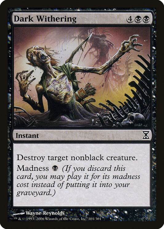 This Is An Image Of The Magic The Gathering Card Dark Withering From The Set Dominaria Remastered - Designed By Artist Wayne Reynolds