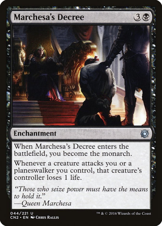 This Is An Image Of The Magic The Gathering Card Marchesa's Decree From The Set Conspiracy: Take the Crown - Designed By Artist Chris Rallis