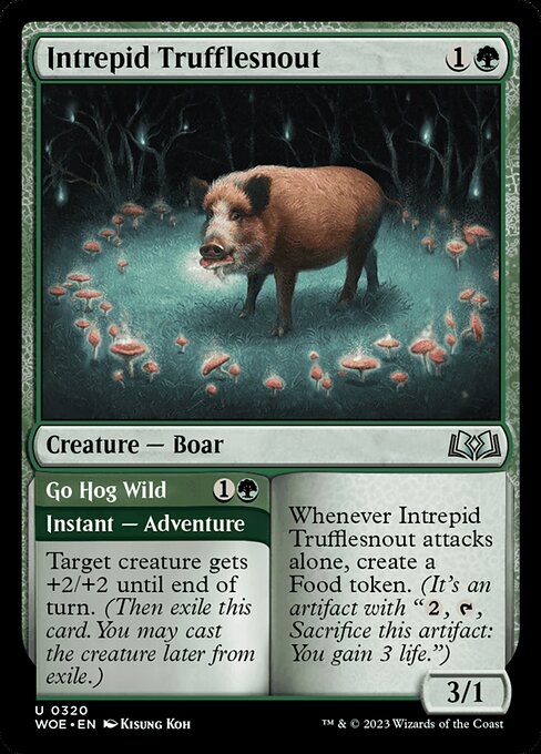 Intrepid Trufflesnout // Go Hog Wild - FOIL