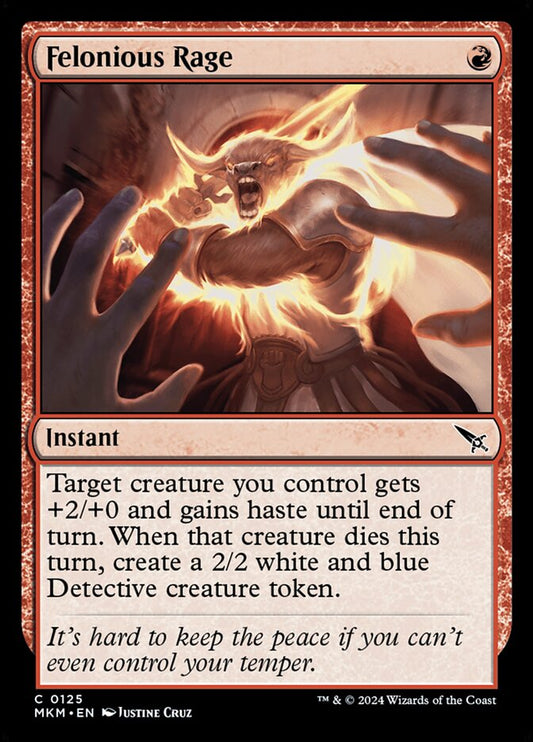 This Is An Image Of The Magic The Gathering Card Felonious Rage From The Set Murders at Karlov Manor - Designed By Artist Justine Cruz