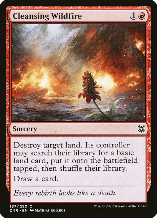 This Is An Image Of The Magic The Gathering Card Cleansing Wildfire From The Set Zendikar Rising - Designed By Artist Mathias Kollros