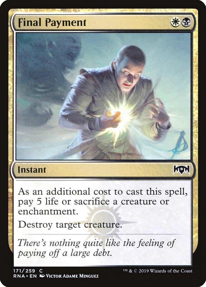 This Is An Image Of The Magic The Gathering Card Final Payment From The Set Ravnica Allegiance - Designed By Artist Victor Adame Minguez