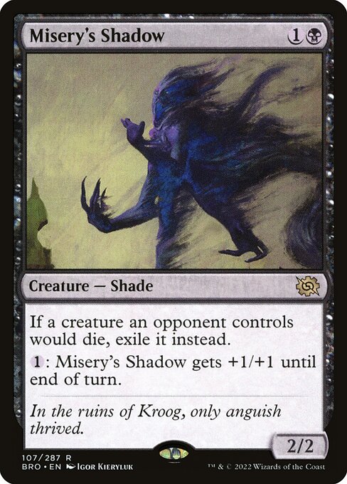 Misery's Shadow - FOIL