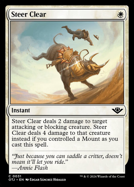 This Is An Image Of The Magic The Gathering Card Steer Clear From The Set Outlaws of Thunder Junction - Designed By Artist Edgar Sánchez Hidalgo