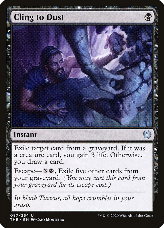 This Is An Image Of The Magic The Gathering Card Cling to Dust From The Set Theros Beyond Death - Designed By Artist Caio Monteiro