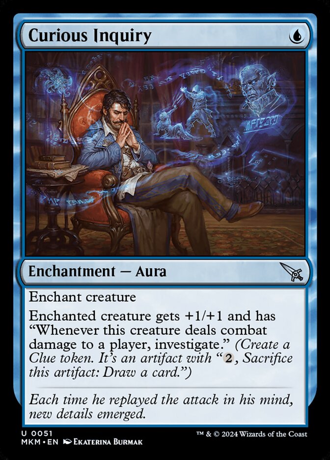 This Is An Image Of The Magic The Gathering Card Curious Inquiry From The Set Murders at Karlov Manor - Designed By Artist Ekaterina Burmak