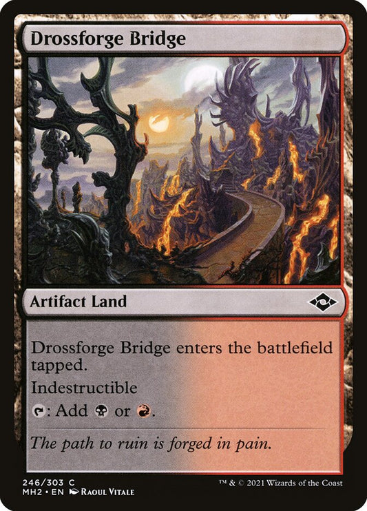 This Is An Image Of The Magic The Gathering Card Drossforge Bridge From The Set Modern Horizons 2 - Designed By Artist Raoul Vitale