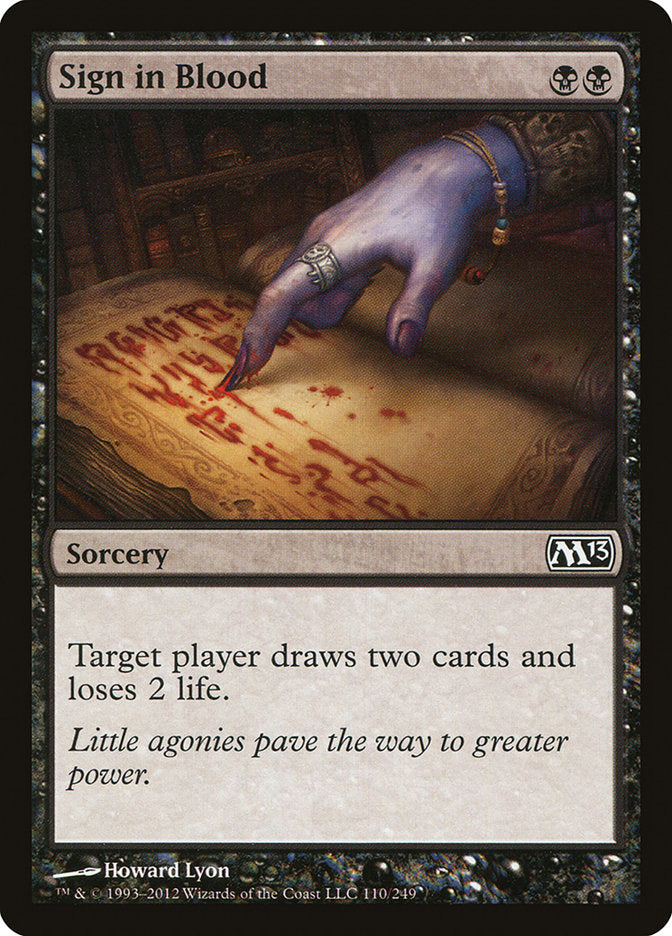 This Is An Image Of The Magic The Gathering Card Sign in Blood From The Set Duskmourn: House of Horror Commander - Designed By Artist Howard Lyon