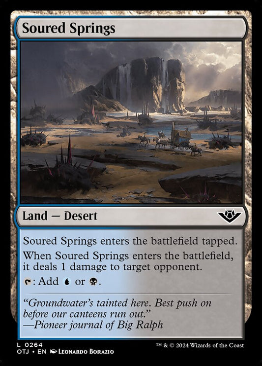 This Is An Image Of The Magic The Gathering Card Soured Springs From The Set Outlaws of Thunder Junction - Designed By Artist Leonardo Borazio