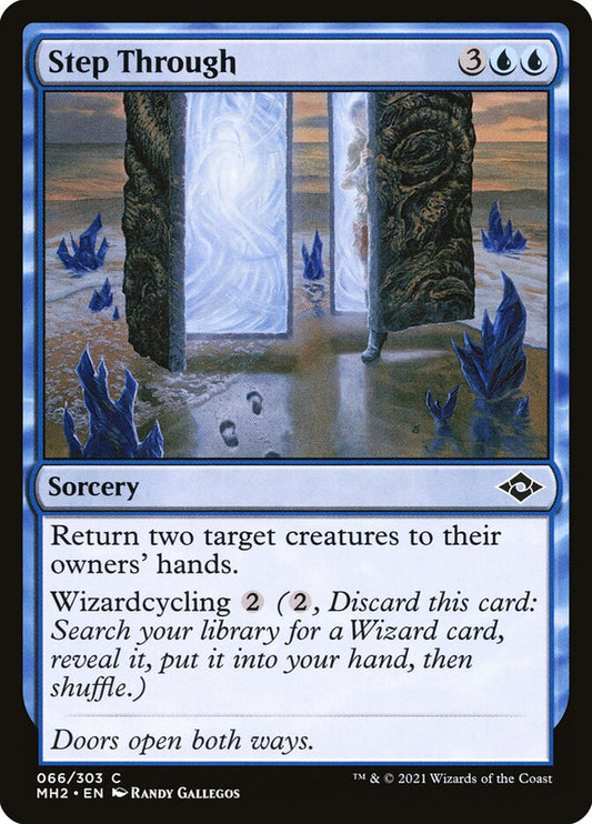 This Is An Image Of The Magic The Gathering Card Step Through From The Set Modern Horizons 2 - Designed By Artist Randy Gallegos