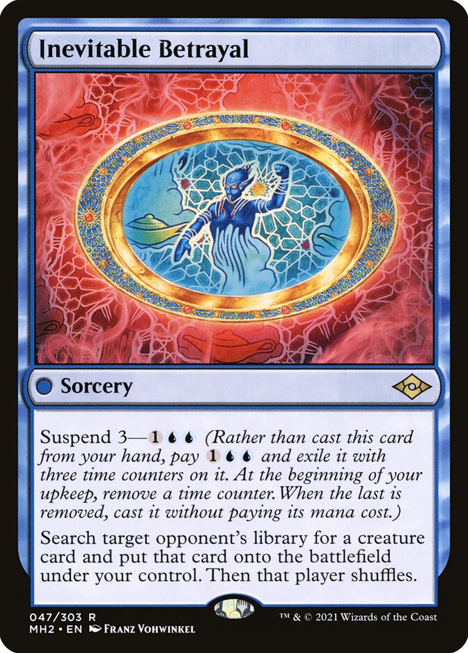 This Is An Image Of The Magic The Gathering Card Inevitable Betrayal From The Set Modern Horizons 2 - Designed By Artist Franz Vohwinkel